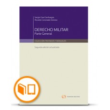 DERECHO MILITAR CHILENO. PARTE GENERAL. SEGUNDA EDICIÓN